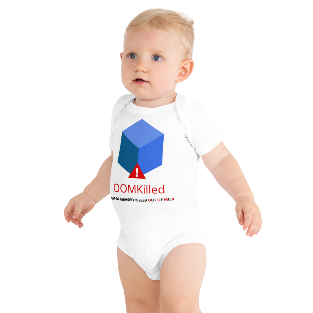 Baby Short Sleeve One Piece – OOMKilled (Out Of Milk Edition)
